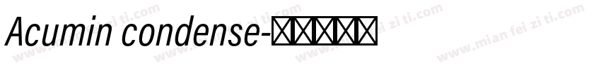 Acumin condense字体转换